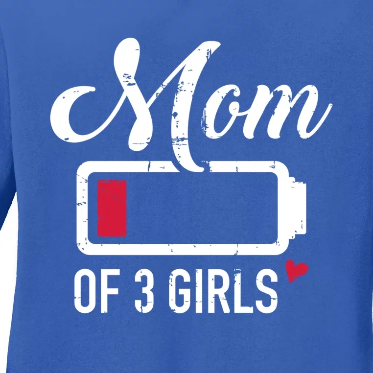 Mom Of 3 Low Battery Great Gift Ladies Long Sleeve Shirt