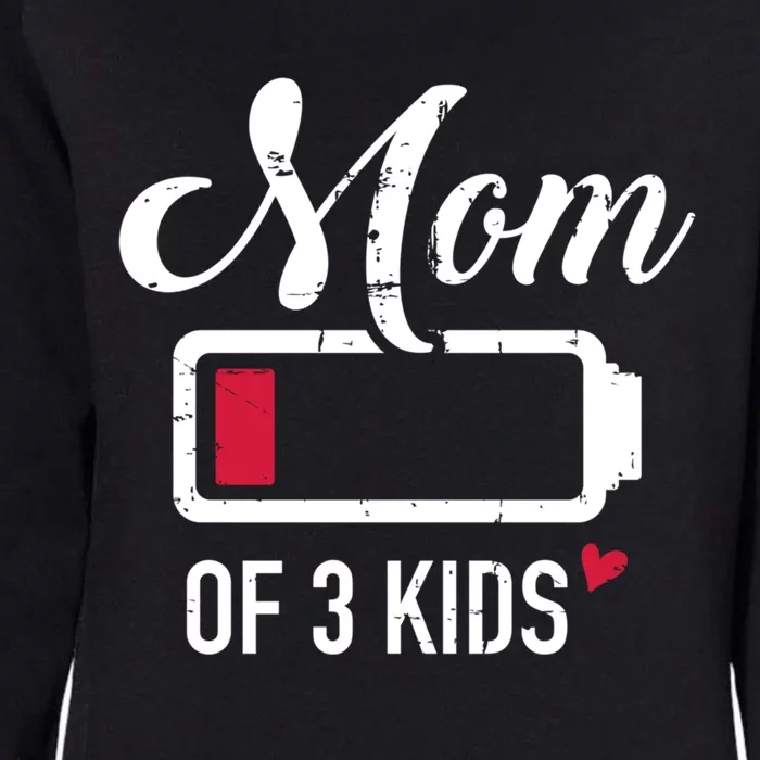 Mom Of 3 Low Battery Gift Womens California Wash Sweatshirt