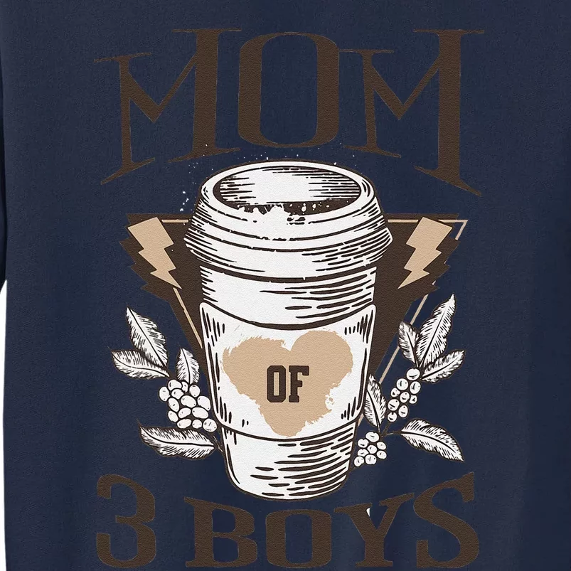 Mom Of 3 From Son Funny Mothers Day Birthday Women Tall Sweatshirt