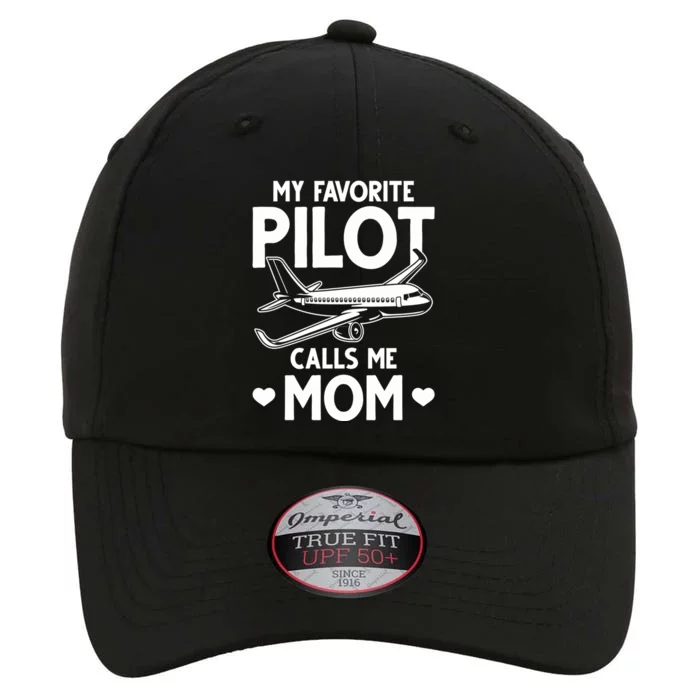 Mom Of A Pilot My Favorite Pilot Calls Me Mom Pilot Moms Cool Gift The Original Performance Cap