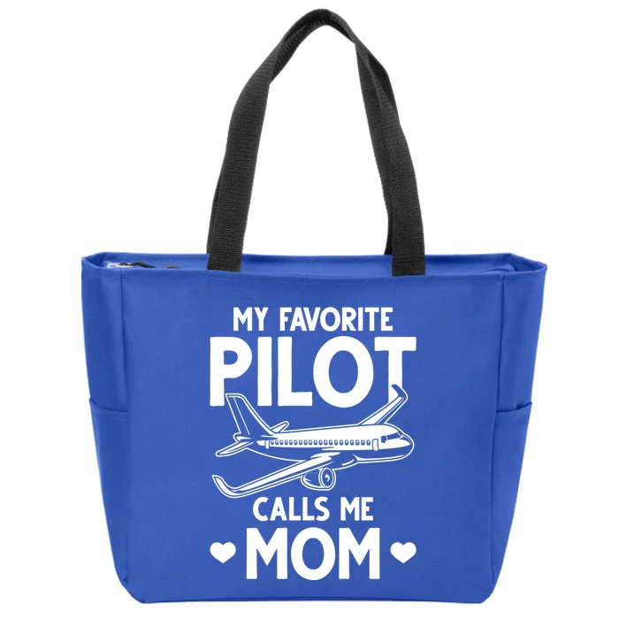 Mom Of A Pilot My Favorite Pilot Calls Me Mom Pilot Moms Cool Gift Zip Tote Bag