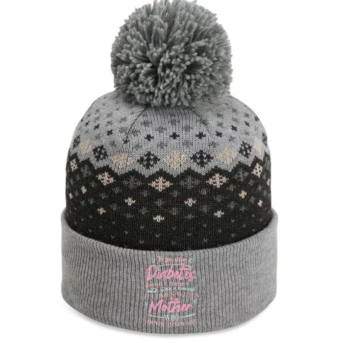 Mom Of A T1d Diabetes Cool Gift The Baniff Cuffed Pom Beanie