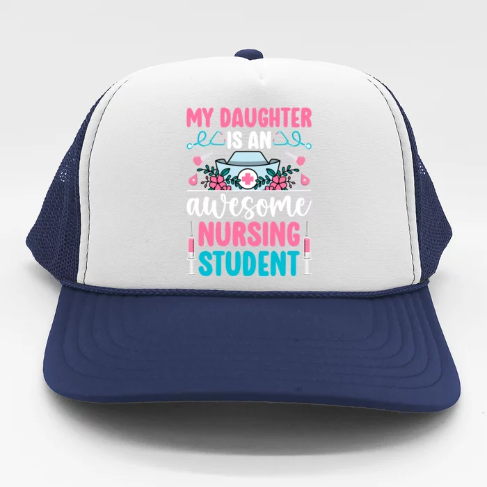 Mom Of A Nursing Student Mother Future Nurse Mom Gift Trucker Hat