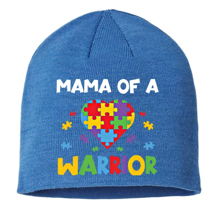 Mama Of A Warrior Family Mom World Autism Awareness Day Cute Gift 8 1/2in Sustainable Knit Beanie