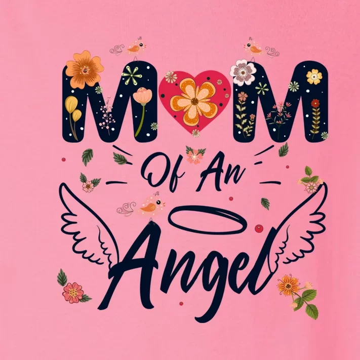 Mom Of An Angel Proud Mama Mommy Mom Mother Cute Mothers Day Great Gift Toddler Long Sleeve Shirt