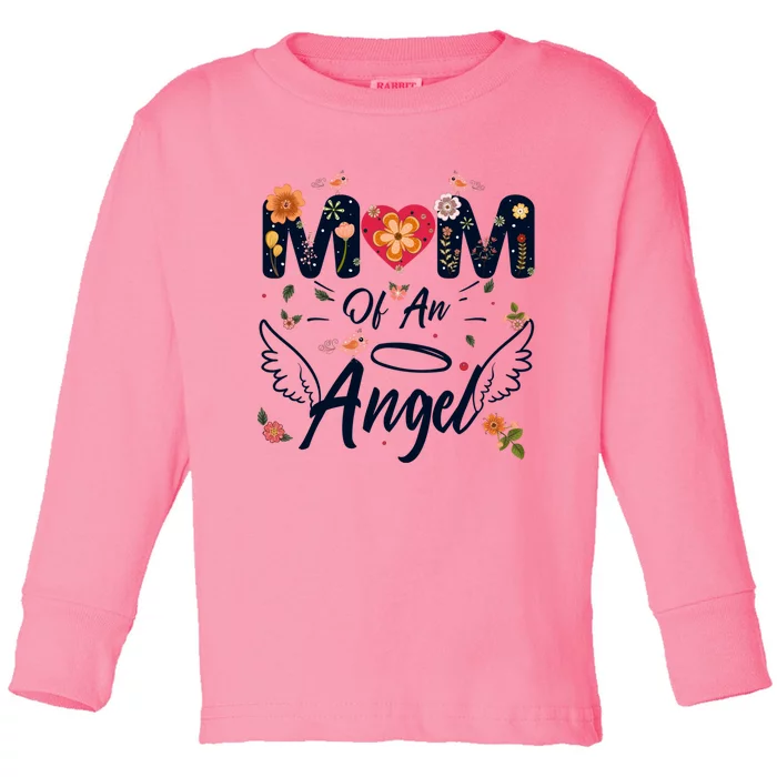 Mom Of An Angel Proud Mama Mommy Mom Mother Cute Mothers Day Great Gift Toddler Long Sleeve Shirt