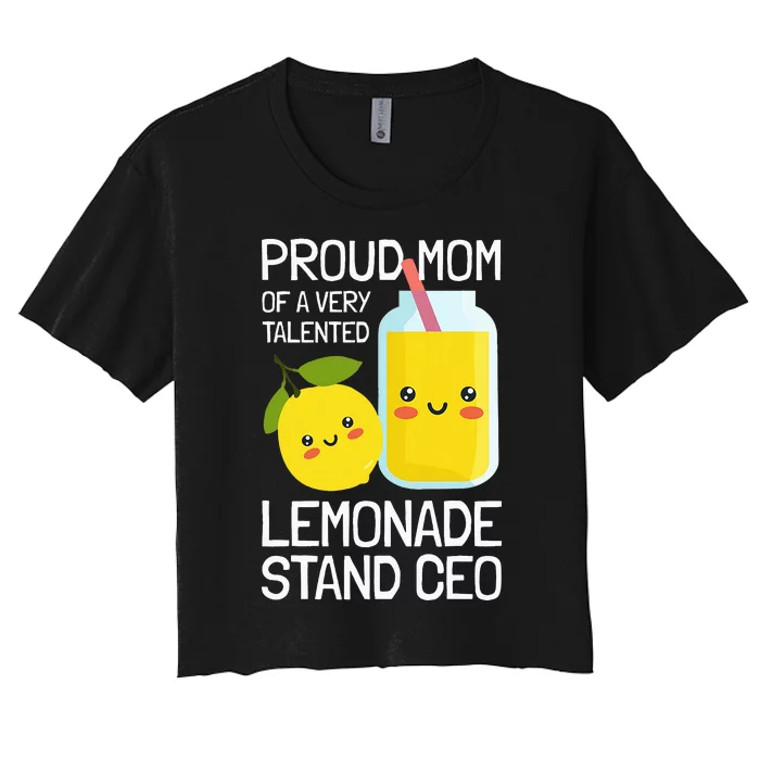 Mom Of A Lemonade Stand Lemonade Women's Crop Top Tee