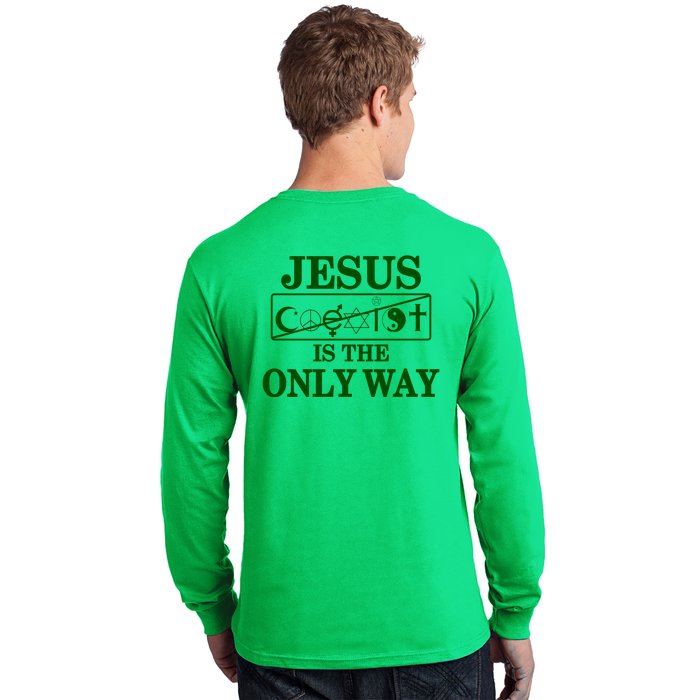 Mall Of America Jesus Saves Jesus Is The Only Way Front & Back Front & Back Long Sleeve Shirt