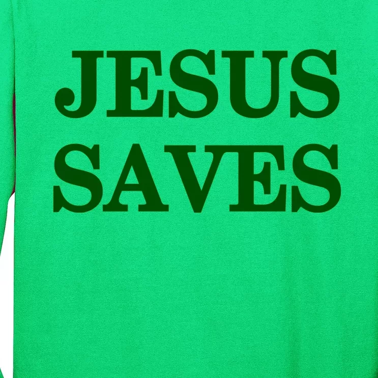 Mall Of America Jesus Saves Jesus Is The Only Way Front & Back Front & Back Long Sleeve Shirt