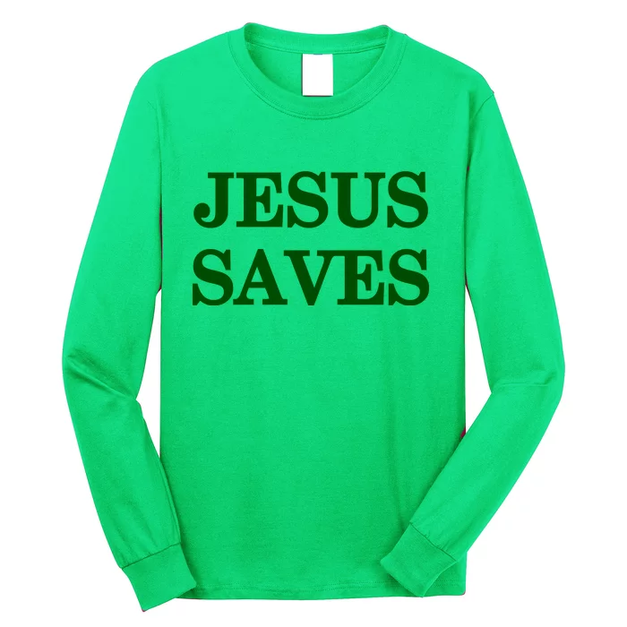 Mall Of America Jesus Saves Jesus Is The Only Way Front & Back Front & Back Long Sleeve Shirt