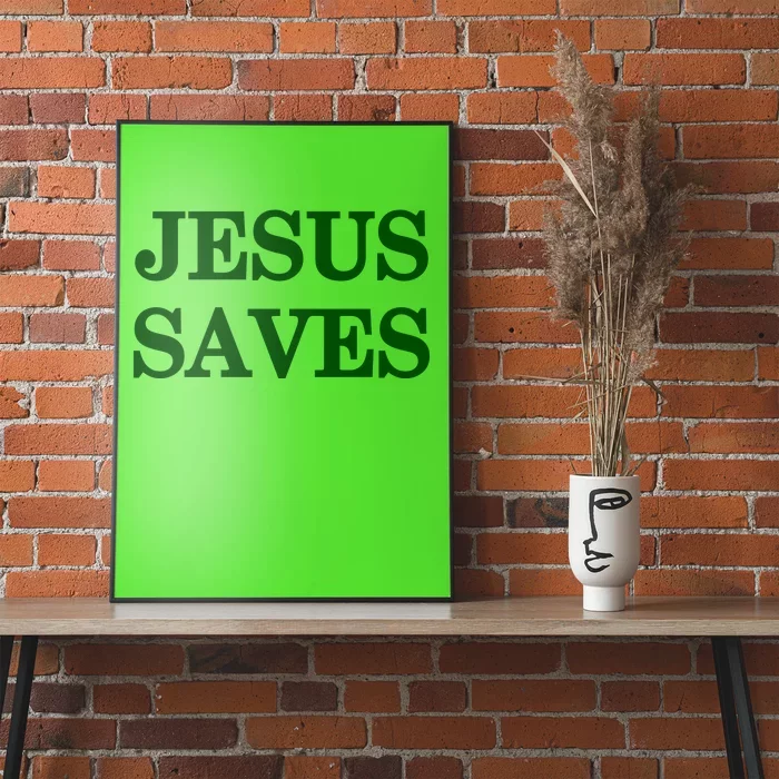 Mall Of America Jesus Saves Jesus Is The Only Way Front & Back Front & Back Poster