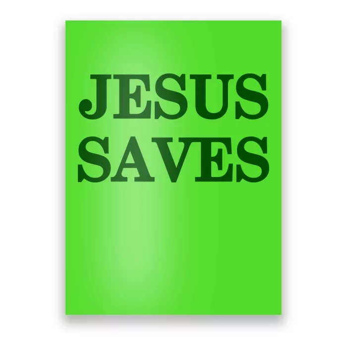 Mall Of America Jesus Saves Jesus Is The Only Way Front & Back Front & Back Poster