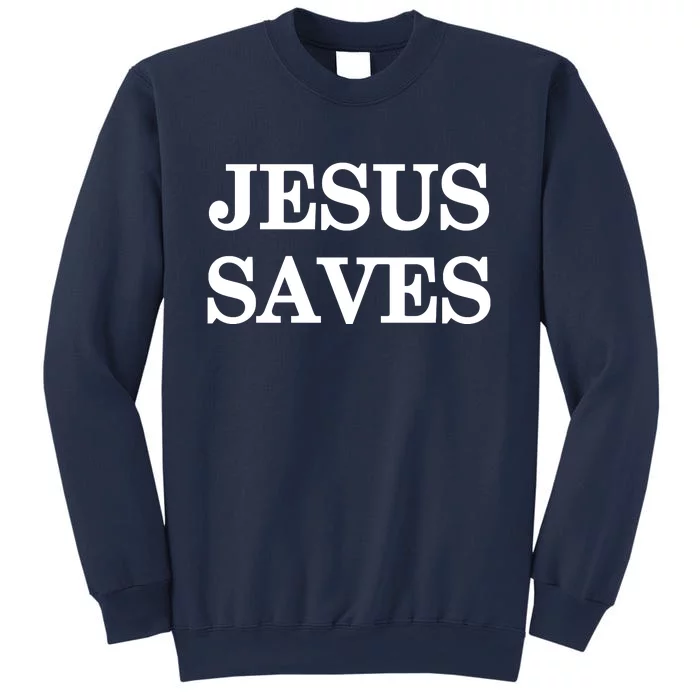 Mall Of America Jesus Saves Jesus Is The Only Way Front & Back Front & Back Sweatshirt