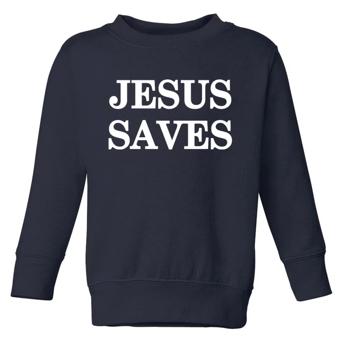 Mall Of America Jesus Saves Jesus Is The Only Way Front & Back Front & Back Toddler Sweatshirt