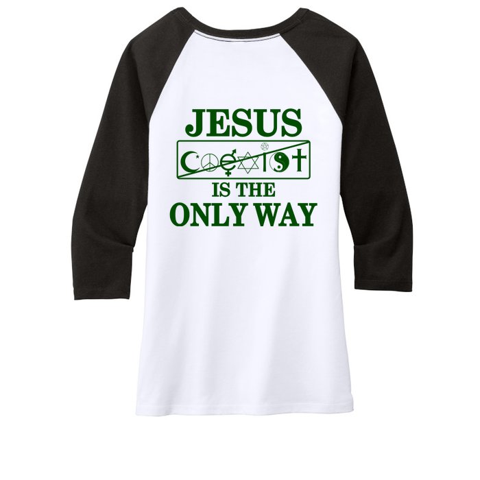 Mall Of America Jesus Saves Jesus Is The Only Way Front & Back Front & Back Women's Tri-Blend 3/4-Sleeve Raglan Shirt