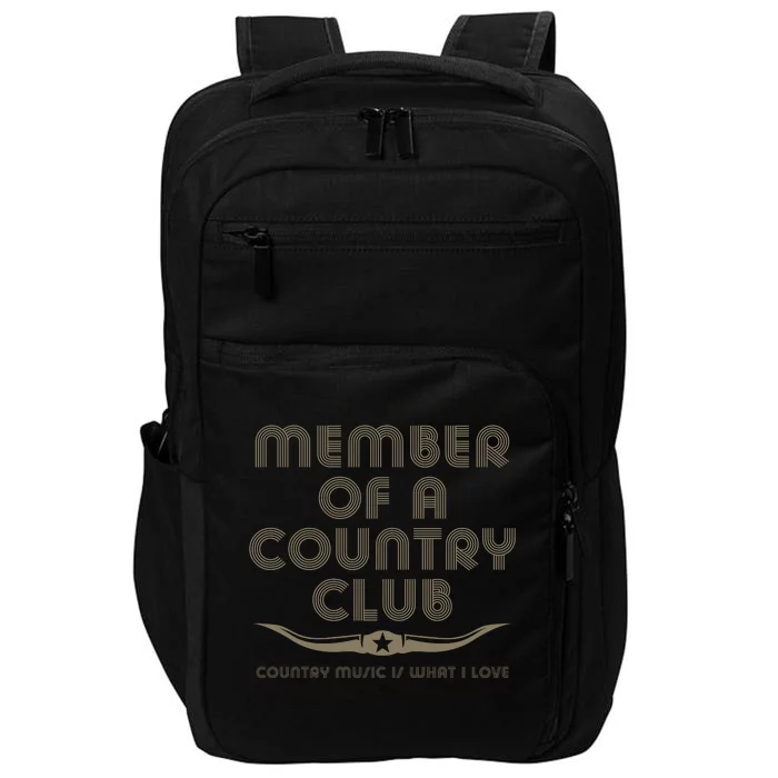 Member Of A Country Club Impact Tech Backpack