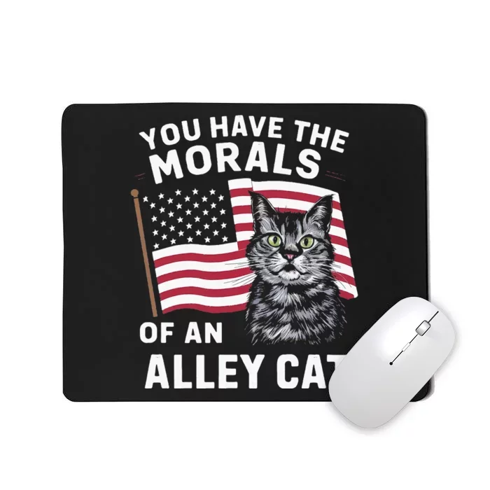 Morals Of An Alley Cat Funny Debate Biden Mousepad