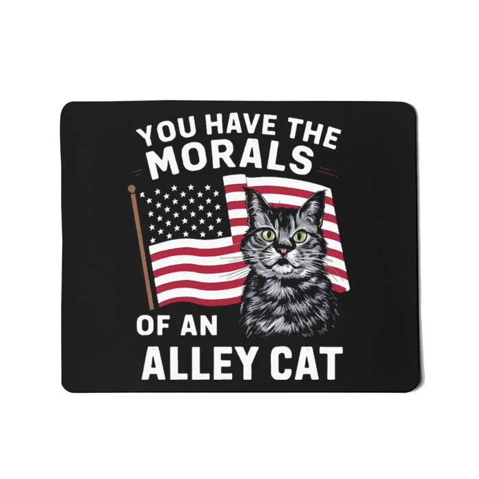 Morals Of An Alley Cat Funny Debate Biden Mousepad