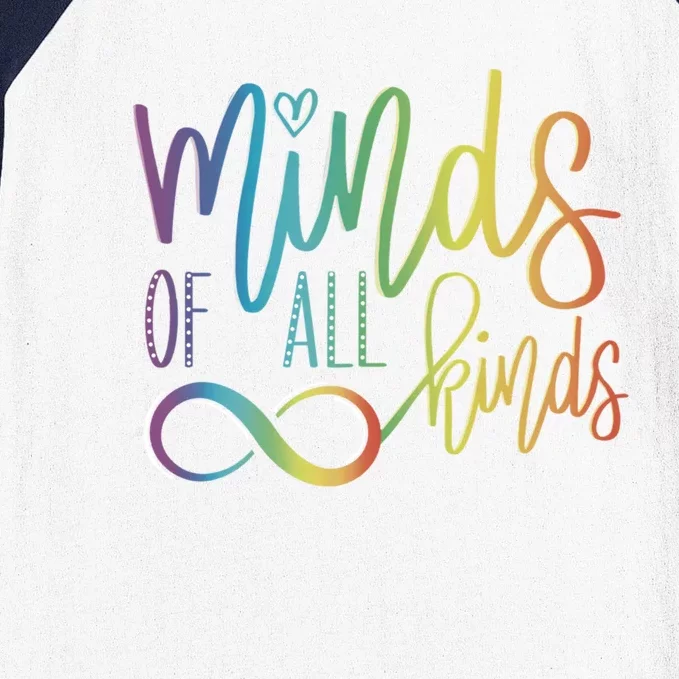 Minds Of All Kinds Neurodiversity Infinity Autism Awareness Gift Baseball Sleeve Shirt