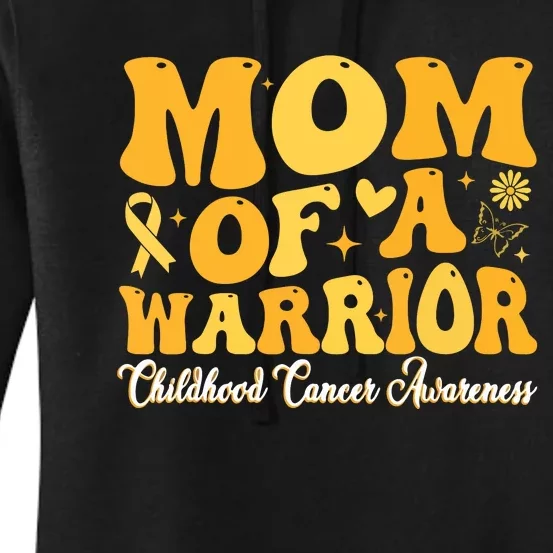 Mom Of A Warrior Childhood Cancer Awareness Women Women's Pullover Hoodie