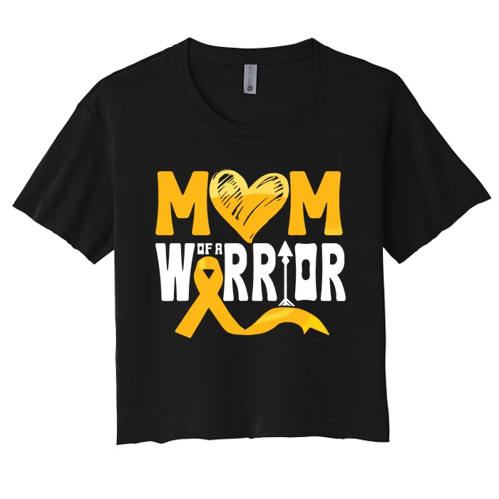 Mom Of A Warrior Childhood Cancer Awareness Gold Ribbon Women's Crop Top Tee