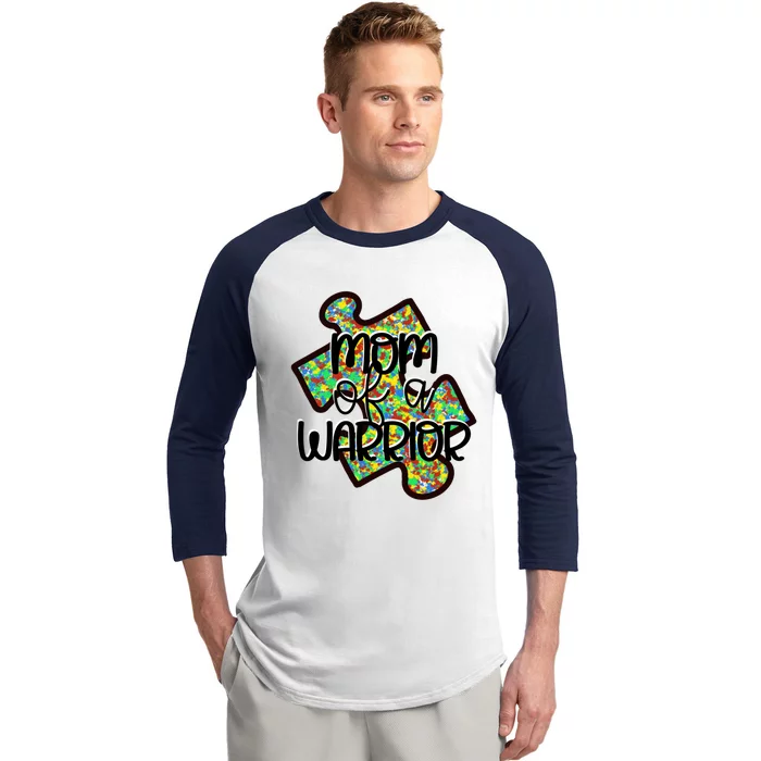 Mom Of A Warrior Autism Awareness Acceptance Gift Baseball Sleeve Shirt