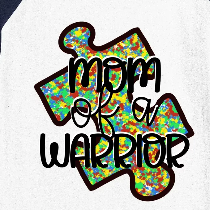 Mom Of A Warrior Autism Awareness Acceptance Gift Baseball Sleeve Shirt