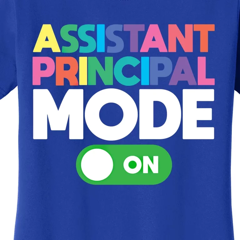 Mode On Assistant Principal Gift Women's T-Shirt