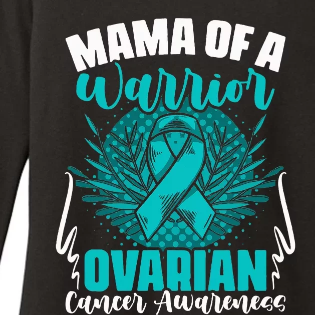 Mama Of A Warrior Teal Ribbon Ovary Support Ovarian Cancer Womens CVC Long Sleeve Shirt