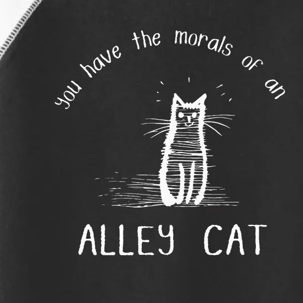 Morals Of An Alley Cat Funny Debate Toddler Fine Jersey T-Shirt