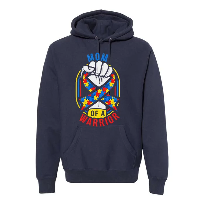 Mom Of A Warrior Autism Awareness Matching Premium Hoodie