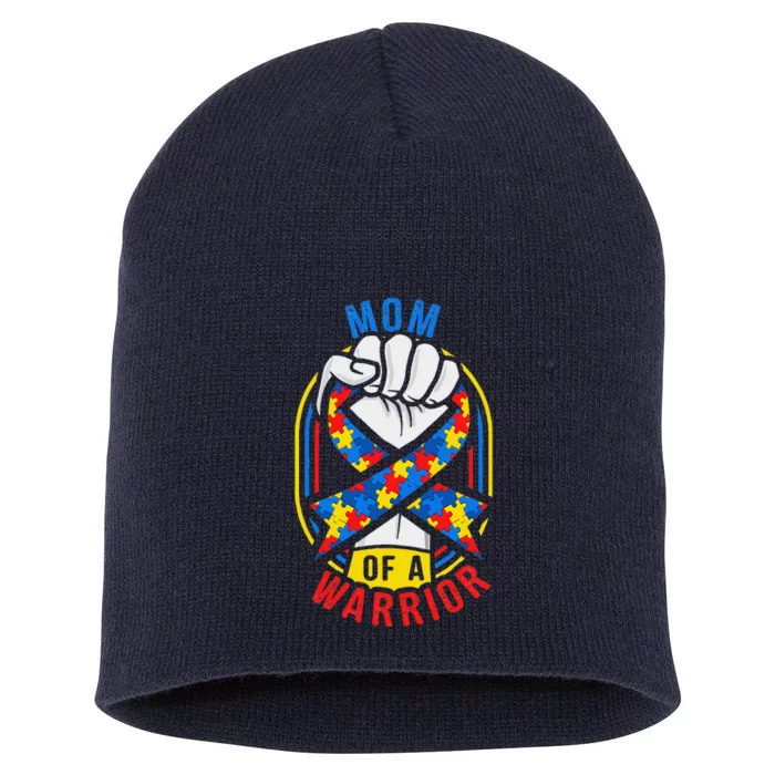 Mom Of A Warrior Autism Awareness Matching Short Acrylic Beanie