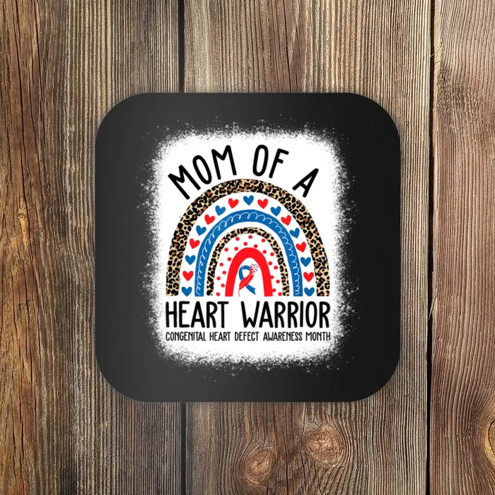 Mom Of A Warrior CHD Congenital Heart Defect Awareness Month Coaster