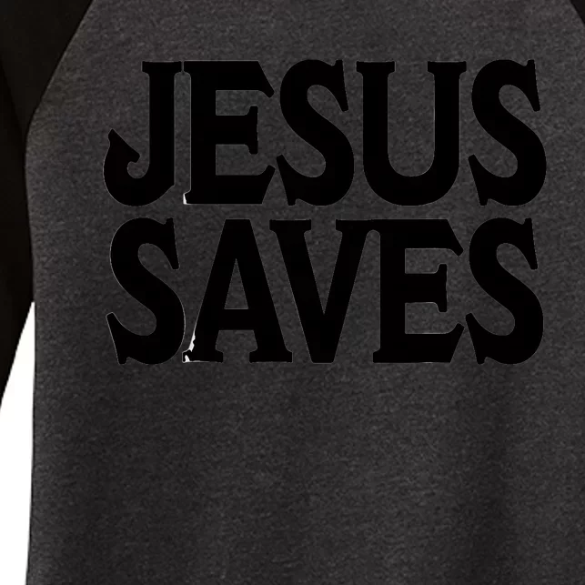 Mall Of America Jesus Saves Jesus Is The Only Way CHRISTIANITY Christain Front & Back Women's Tri-Blend 3/4-Sleeve Raglan Shirt