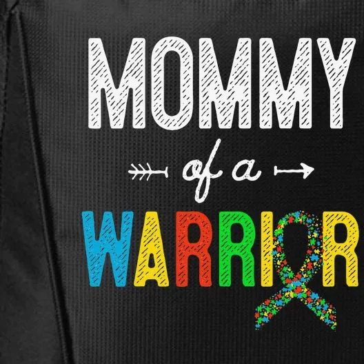 Mommy Of A Warrior Autism Awareness Support City Backpack