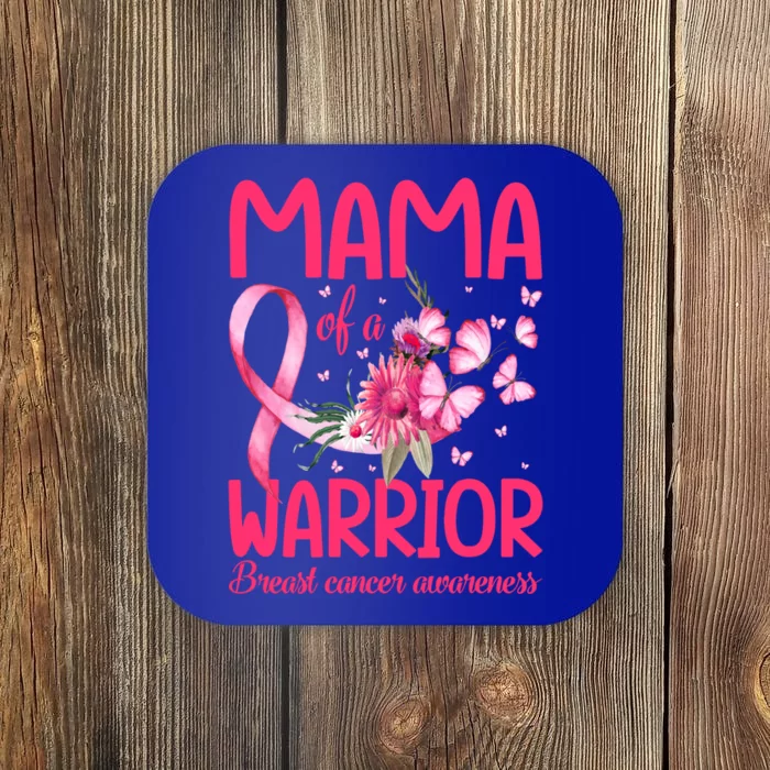 Mama Of A Warrior Breast Cancer Sunflower Butterfly Gift Coaster