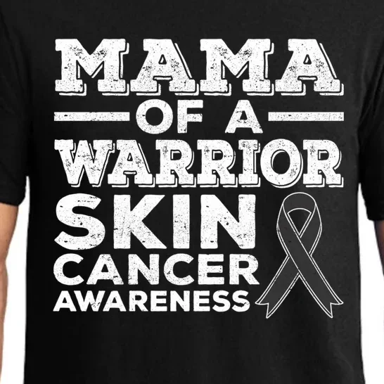 Mama Of A Warrior Skin Cancer Awareness Mom Gift Pajama Set