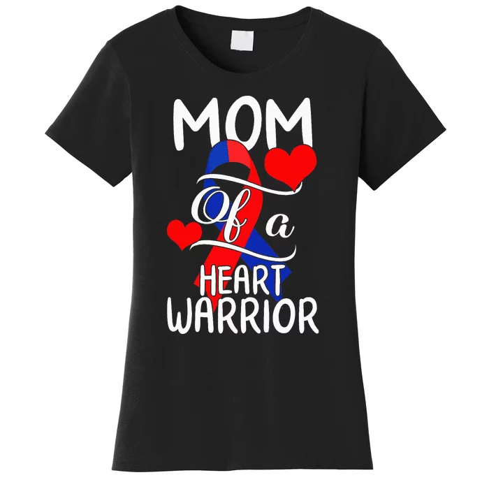 Mom Of A Heart Warrior CHD Disease Awareness Red Ribbon Gift Women's T-Shirt