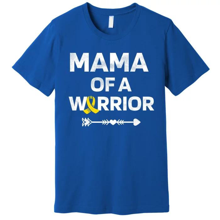 Mama Of A Warrior Dipg Awareness Hood Cancer Warrior Great Gift Premium T-Shirt