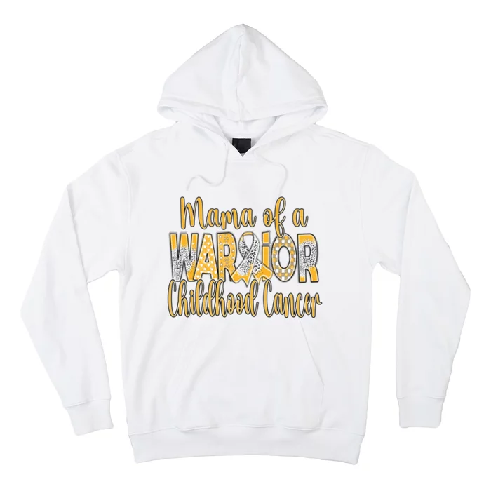 Mama Of A Warior Childhood Cancer Hoodie