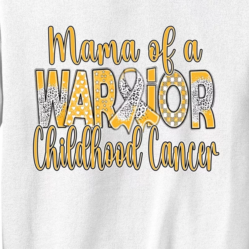 Mama Of A Warior Childhood Cancer Sweatshirt