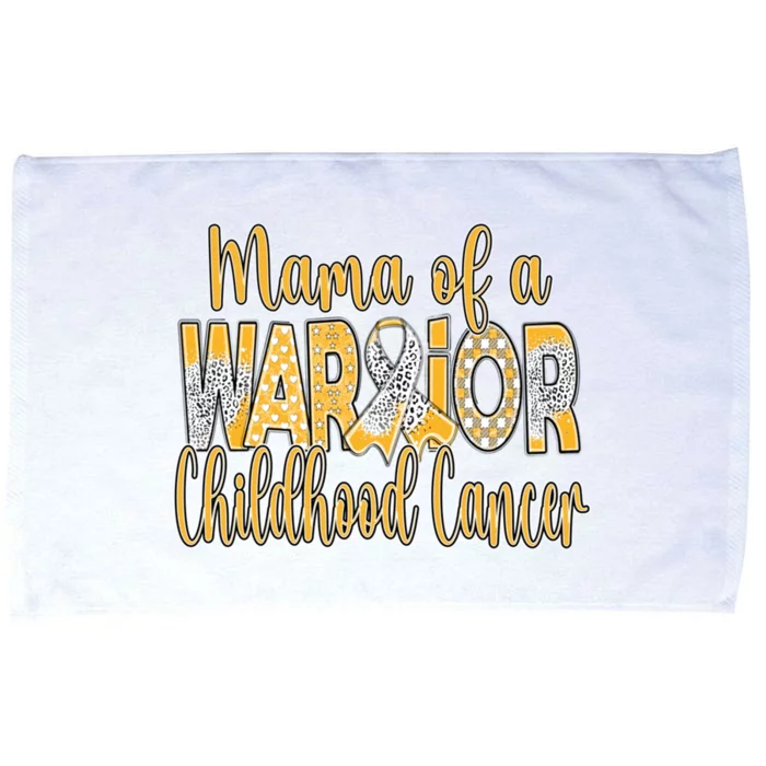 Mama Of A Warior Childhood Cancer Microfiber Hand Towel