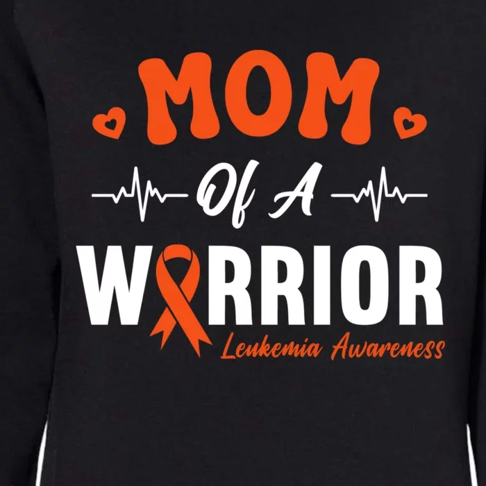 Mom Of A Warrior Leukemia Blood Cancer Awareness Support Womens California Wash Sweatshirt