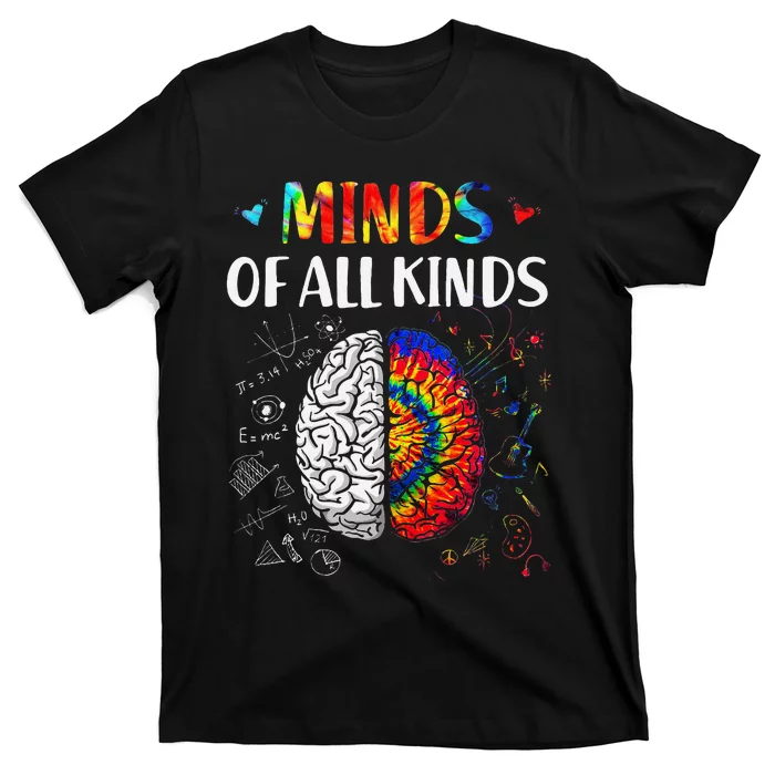 Minds Of All Kinds Neurodiversity Autism Awareness Adhd Asd T-Shirt