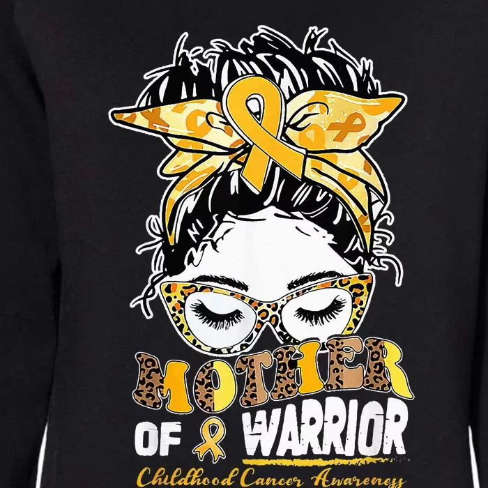 Mother Of A Warrior Childhood Cancer Awareness Messy Bun Womens California Wash Sweatshirt