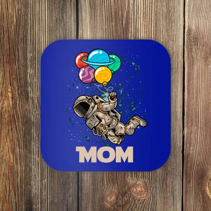 Mom Of Birthday Astronaut With Balloons Planets In Space Funny Gift Coaster