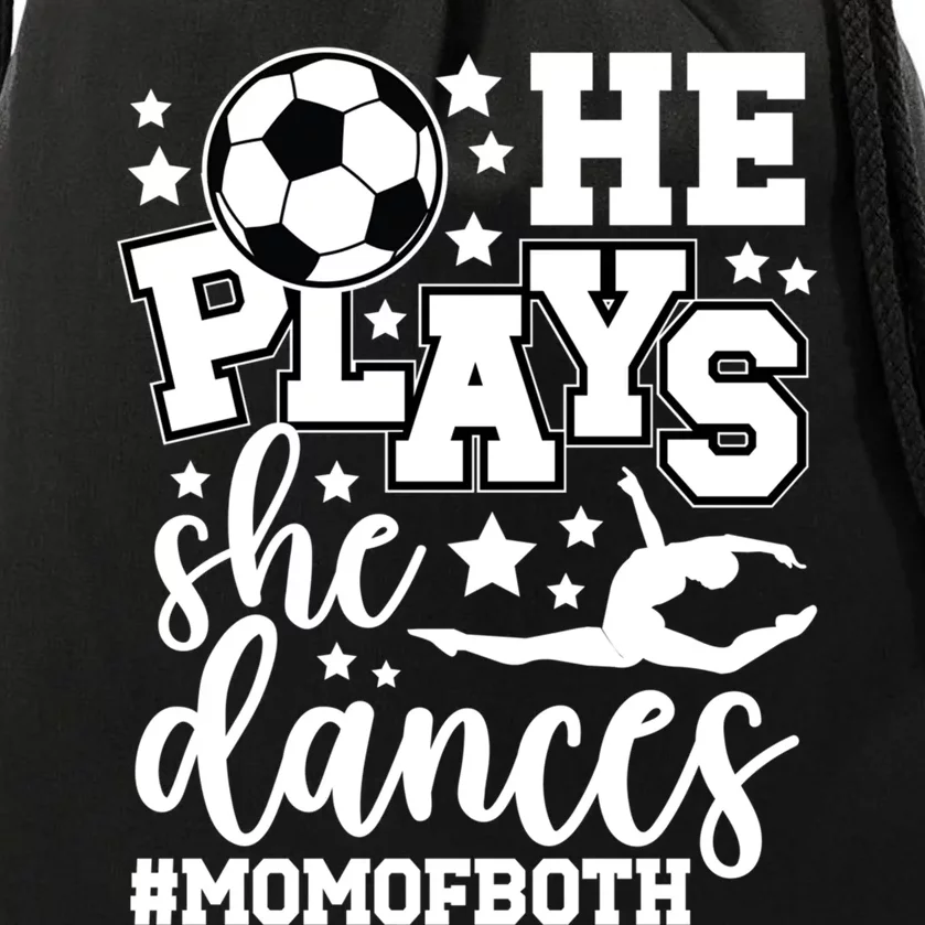 Mom Of Both Dancing & Soccer Mom Of A Dancer & Soccer Player Drawstring Bag