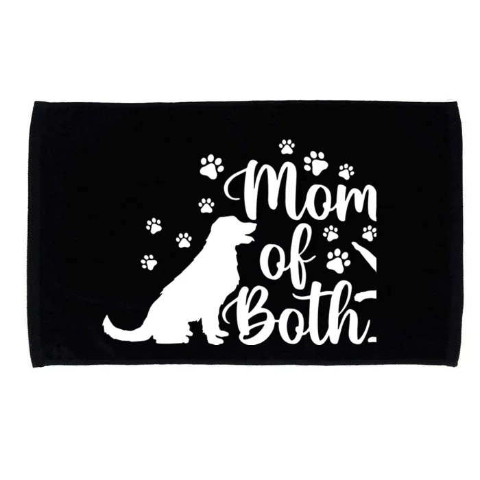 Mom Of Both Cat And Dog Mom Gift Crazy Cat Lady Dog Lover Microfiber Hand Towel