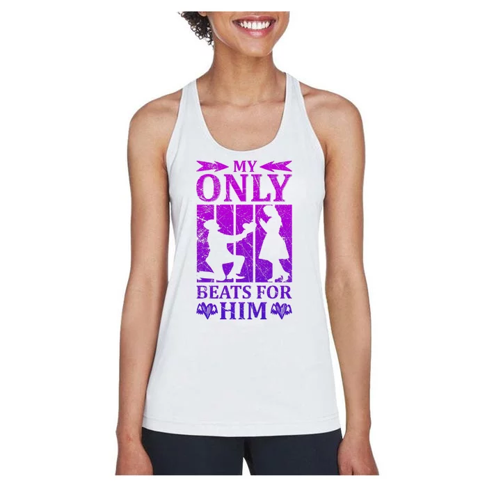 My Only Beats For Him Women's Racerback Tank