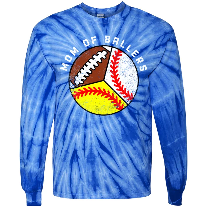 Mom Of Ballers Funny Baseball Softball Football Mom Gift Tie-Dye Long Sleeve Shirt